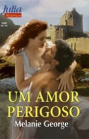 Capa do livor - Um Amor Perigoso