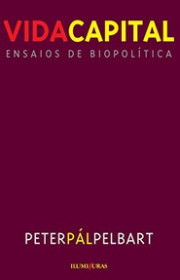 Capa do livor - Vida capital: ensaios de biopolítica