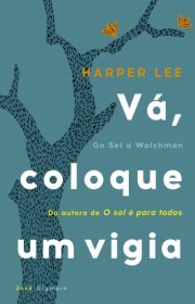 Capa do livor - Vá, Coloque Um Vigia