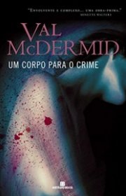 Capa do livor - Um Corpo Para o Crime