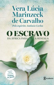 Capa do livor - O Escravo: Da África para a Senzala