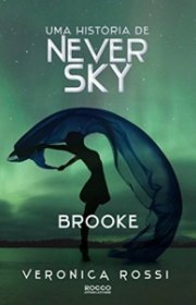 Capa do livor - Never Sky 02.5 - Brooke