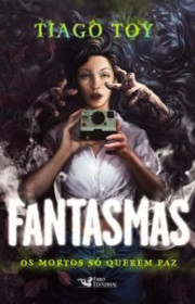 Capa do livor - Fantasmas: Os mortos só querem paz