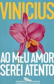 Capa do livor - Ao Meu Amor Serei Atento