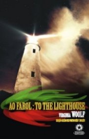 Capa do livor - Ao Farol: To The Lighthouse (Ed. Bilingue)