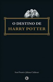 Capa do livor - O Destino de Harry Potter