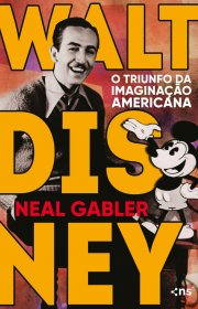 Capa do livor - Walt Disney - O triunfo da imaginação americana