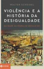 Capa do livor - Violência e a História da Desigualdade