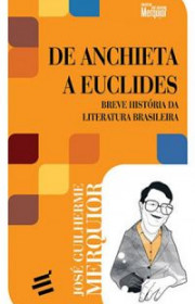 Capa do livor - De Anchieta a Euclides: Breve História da Literatu...