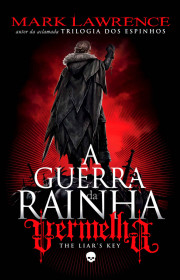 Capa do livor - A Guerra da Rainha Vermelha 02 - The Liar's Key