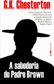 Capa do livor - Série Padre Brown 02 - A Sabedoria do Padre Brown...