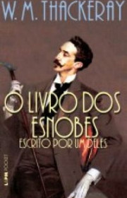 Capa do livor - O Livro dos Esnobes: Escrito Por Um Deles