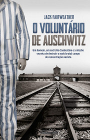 Capa do livor - O Voluntário de Auschwitz