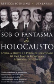 Capa do livor - Sob o Fantasma do Holocausto