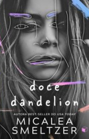 Capa do livor - Doce Dandelion