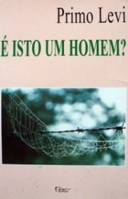 Capa do livor - É Isto um Homem? (Ed. Rocco, 1988)