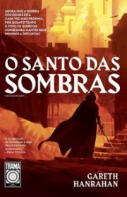 Capa do livor - Série O Legado do Ferro Negro 02 - O Santo das Som...