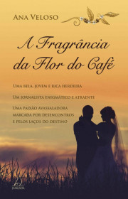 Capa do livor - A Fragrância da Flor do Café