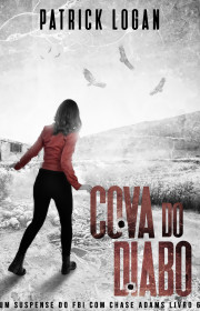 Capa do livor - Série Chase Adams 06 - Cova do Diabo