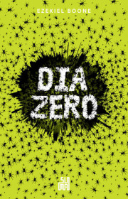 Capa do livor - Série The Hatching 03 - Dia Zero