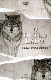 Capa do livor - Contos Clássicos 07 - O Outro Lado: Uma Lenda Bret...