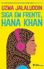 Capa do livor - Siga em frente, Hana Khan