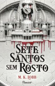 Capa do livor - Sete Santos Sem Rosto