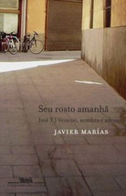 Capa do livor - Série Seu Rosto Amanhã 03 - Veneno, Sombra e Adeus