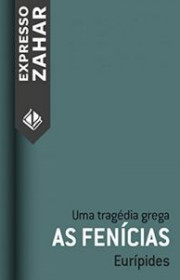 Capa do livor - As Fenícias (Coleção Expresso Zahar)