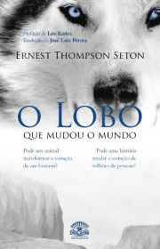 Capa do livor - O Lobo que Mudou o Mundo