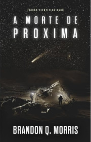 Capa do livor - Série A Aventura em Proxima 02 - A Morte de Proxim...