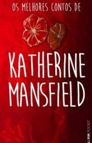 Capa do livor - Os Melhores Contos de Katherine Mansfield