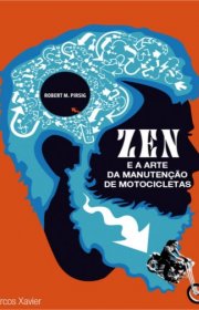 Capa do livor - Zen E a Arte Da Manutenção De Motocicletas 