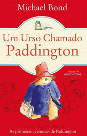 Capa do livor - Série Urso Paddington 01 - Um Urso Chamado Padding...