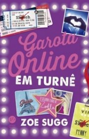 Capa do livor - Série Garota Online 02 - Garota Online em Turnê