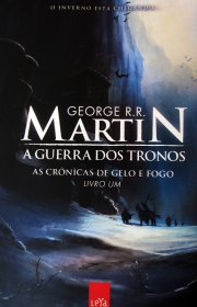 Capa do livor - Série As Crônicas de Gelo e Fogo 01 - A Guerra dos...