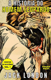 Capa do livor - Contos de Mistério 01 - A História do Homem-Leopar...