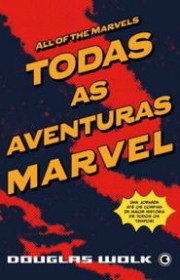 Capa do livor - Todas as Aventuras Marvel