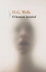 Capa do livor - O Homem Invisível (Ed. Alfaguara, 2010)