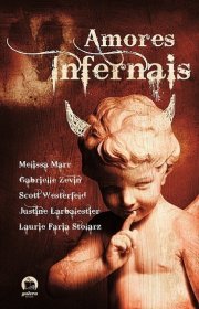 Capa do livor - Série Infernais 02 - Amores Infernais