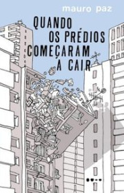 Capa do livor - Quando os prédios começaram a cair