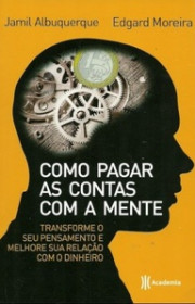 Capa do livor - Como Pagar as Contas com a Mente