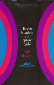 Capa do livor - Breve História de Quase Tudo