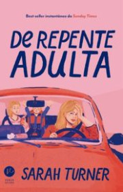 Capa do livor - De Repente Adulta