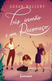 Capa do livor - Três Irmãs e Um Recomeço