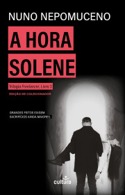 Capa do livor - Trilogia Freelancer 03 - A Hora Solene