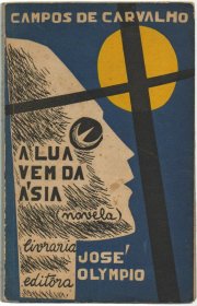 Capa do livro - A Lua Vem da Ásia