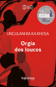 Capa do livor - Orgia dos loucos (Coleção Vozes da África)