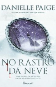 Capa do livor - Série Stealing Snow 01 - No Rastro da Neve