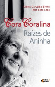 Capa do livor - Cora Coralina - Raízes de Aninha